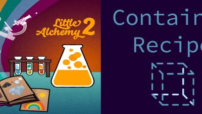 Little Alchemy 2: Top Methods to Make a Container